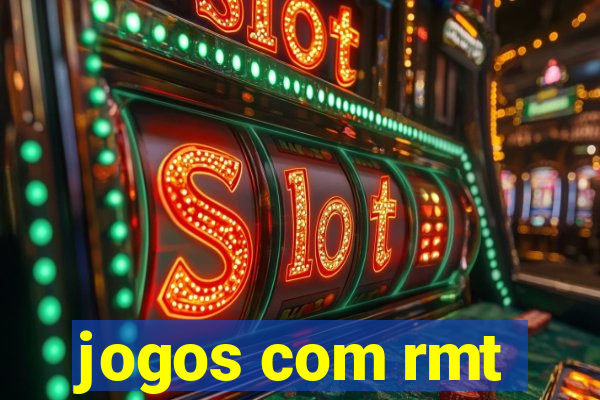 jogos com rmt